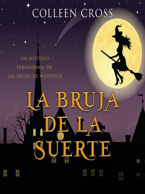 Title details for La bruja de la suerte by Colleen Cross - Available